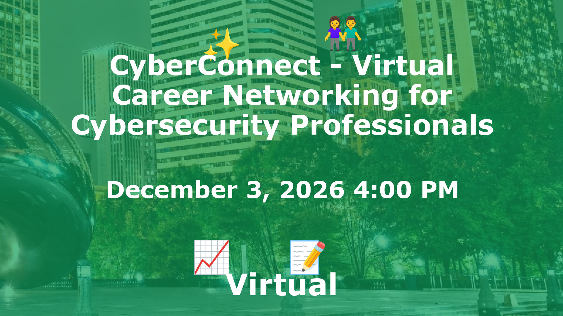CyberConnect - Virtual Career Networking for Cybersecurity Professionals event image